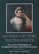 Image for Queen of the Methodists  : the Countess of Huntingdon and the eighteenth-century crisis of faith and society