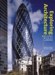 Image for Exploring architecture  : buildings, meaning and making