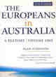 Image for The Europeans in Australia  : a historyVol. 1: The beginning