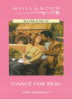 Image for Fianâce for real