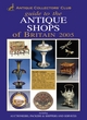 Image for Guide to the antique shops of Britain 2005