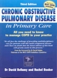 Image for Chronic obstructive pulmonary disease in primary care  : all you need to know to manage COPD in your practice