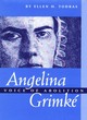 Image for Angelina Grimkâe  : voice of abolition