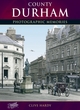 Image for Francis Frith&#39;s County Durham