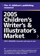 Image for Children&#39;s writer&#39;s &amp; illustrator&#39;s market 2005