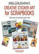 Image for Mrs Grossman&#39;s Creative Sticker Art for Scrapbooks
