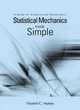 Image for Statistical Mechanics Made Simple: A Guide For Students And Researchers