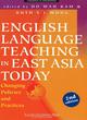 Image for English language teaching in East Asia today  : changing policies and practices
