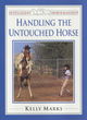 Image for Handling the Untouched Horse