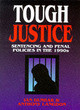 Image for Tough justice  : sentencing and penal policies in the 1990s
