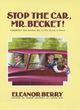 Image for Stop the car, Mr Becket!  : (the book which nearly killed its author, and near the end, turned her tongue black)
