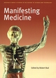 Image for Manifesting Medicine