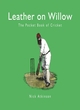 Image for Leather on willow  : the pocket book of cricket