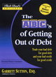 Image for ABCs getting out of debt  : trade your bad debt for good debt