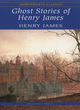 Image for Ghost stories of Henry James
