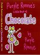 Image for Purple Ronnie&#39;s Little Book of Chocolate