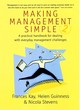 Image for Making management simple  : a practical handbook for dealing with everyday management challenges