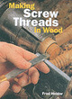 Image for Making Screw Threads in Wood