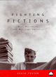 Image for Fighting fictions  : war, narrative and national identity