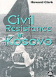 Image for Civil Resistance in Kosovo
