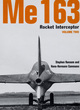 Image for Me 163  : rocket interceptorVol. 2 : v.2