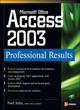 Image for Microsoft Office Access 2003 Professional Results