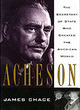 Image for Acheson  : the Secretary of State who created the American world