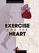 Image for Exercise and the heart