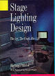 Image for Stage lighting design  : the art, the craft, the life