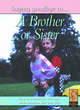 Image for A Brother or Sister