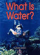 Image for What Is Water?