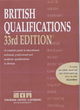 Image for BRITISH QUALIFICATIONS 33RD EDITION