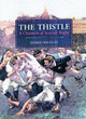 Image for The thistle  : a chronicle of Scottish rugby