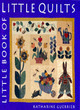 Image for Little Book Of Little Quilts