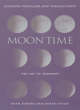 Image for Moon time  : the art of harmony with nature &amp; lunar cycles