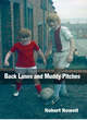 Image for Back lanes and muddy pitches