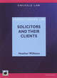 Image for Solicitors and Their Clients
