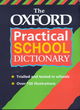Image for OXFORD PRACTICAL SCHOOL DICTIONARY