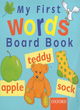 Image for My First Words Board Book