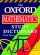 Image for The Oxford Mathematics Study Dictionary