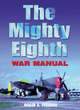 Image for The Mighty Eighth War Manual
