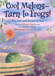 Image for Cool melons - turn to frogs!  : the life and poems of Issa