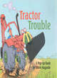 Image for Tractor trouble  : a pop-up book