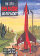Image for The Little Red Engine and the Rocket