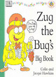Image for Zug the bug&#39;s big book