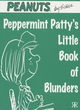 Image for Peppermint Patty&#39;s Little Book of Blunders