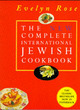Image for Evelyn Rose&#39;s complete international Jewish cookbook