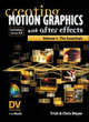 Image for Creating motion graphics with After EffectsVol. 1: The essentials : v.1 : Essentials