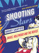 Image for Shooting stars  : drugs, Hollywood and the movies