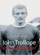 Image for John Trollope  : record breaker
